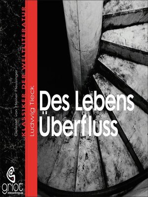 cover image of Des Lebens Überfluss